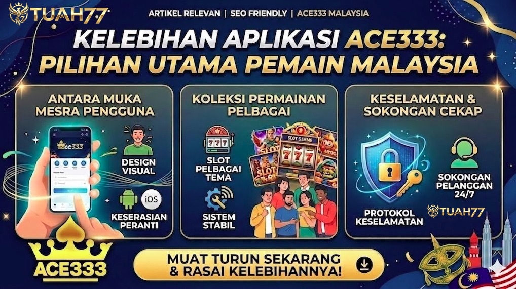 Kelebihan Aplikasi Ace333