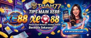 Tips Main XE88 dengan Modal Kecil untuk Untung Besar