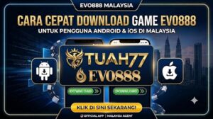 Cara Cepat Download Game Evo888